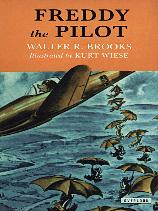 Title details for Freddy the Pilot by Walter R. Brooks - Available